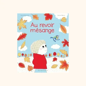 Archibald "Au revoir mésange" | ALBIN MICHEL