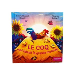 Le Coq qui faisait  la grasse matinée